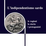 Esce la prima monografia completa sull’indipendentismo sardo, da Lussu ai giorni nostri Esce la prima monografia completa sull’indipendentismo sardo, da Lussu ai giorni nostri