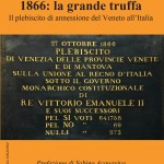 Il plebiscito d’annessione del Veneto all’Italia è stato una truffa colossale Il plebiscito d’annessione del Veneto all’Italia è stato una truffa colossale